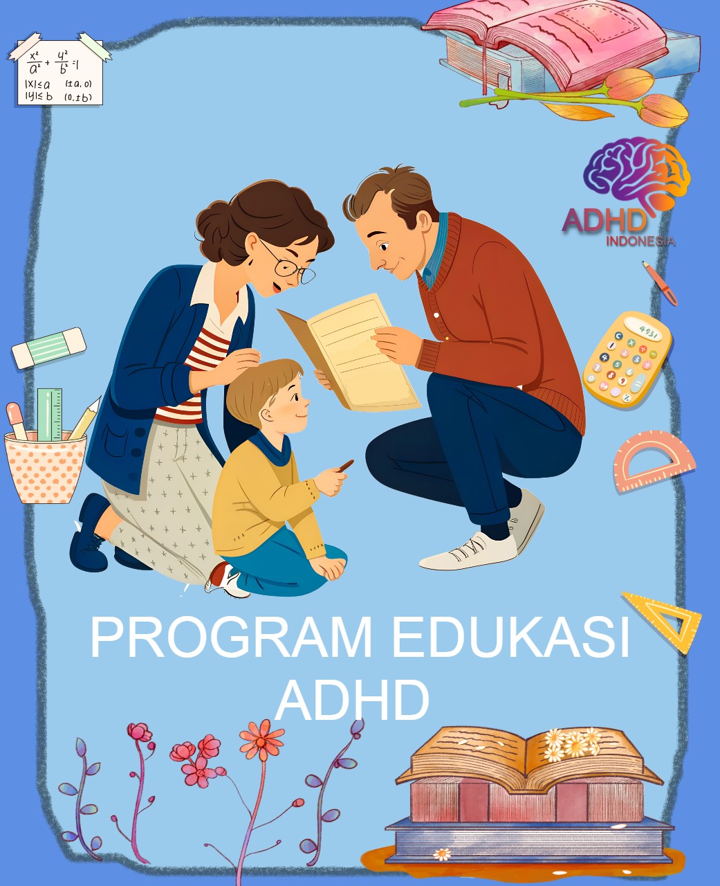 Program ADHD Indonesia Provinsi Jawa Timur Edukasi Dini ADHD untuk Orang Tua